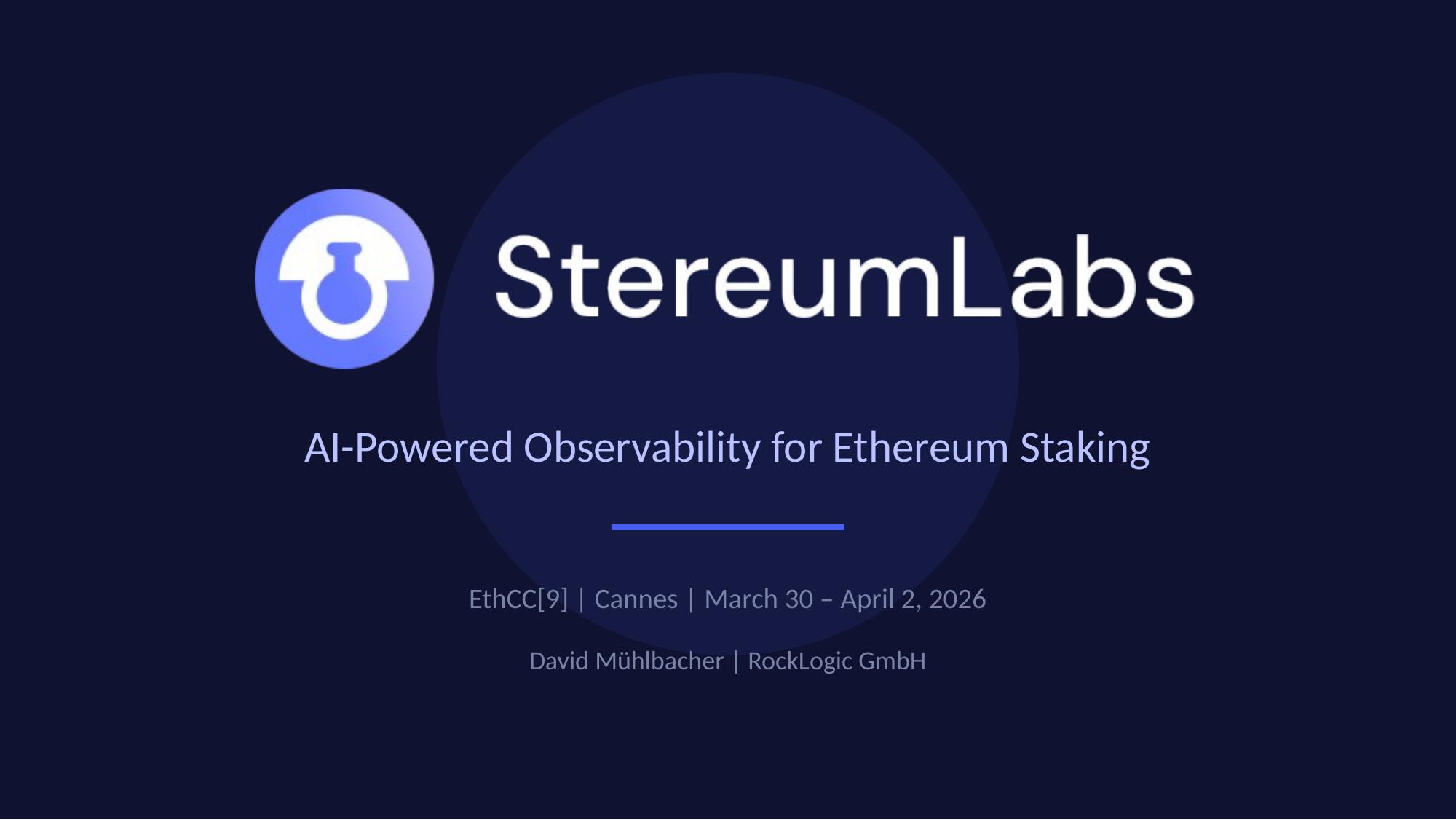 EthCC[9] Talk: AI-Powered Observability for Ethereum Staking